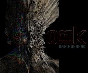 O.R.k. “RAMAGEHEAD”