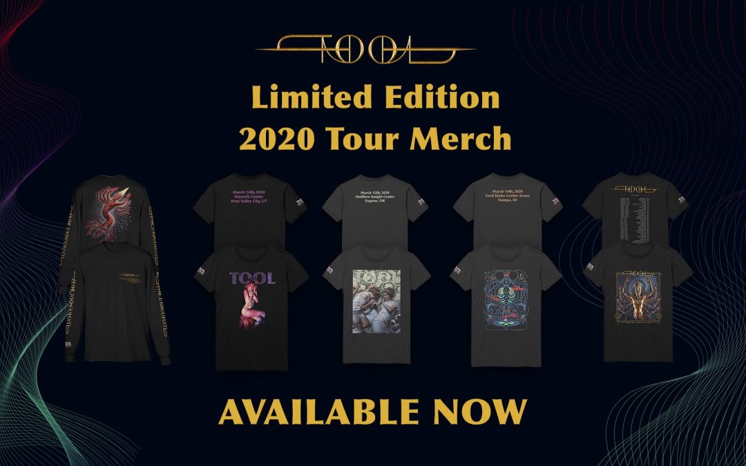 ON SALE NOW LIMITED TOOL SPRING 2020 TOUR MERCH