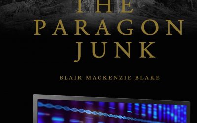 THE PARAGON JUNK –  A NOVEL BY BLAIR MacKENZIE BLAKE